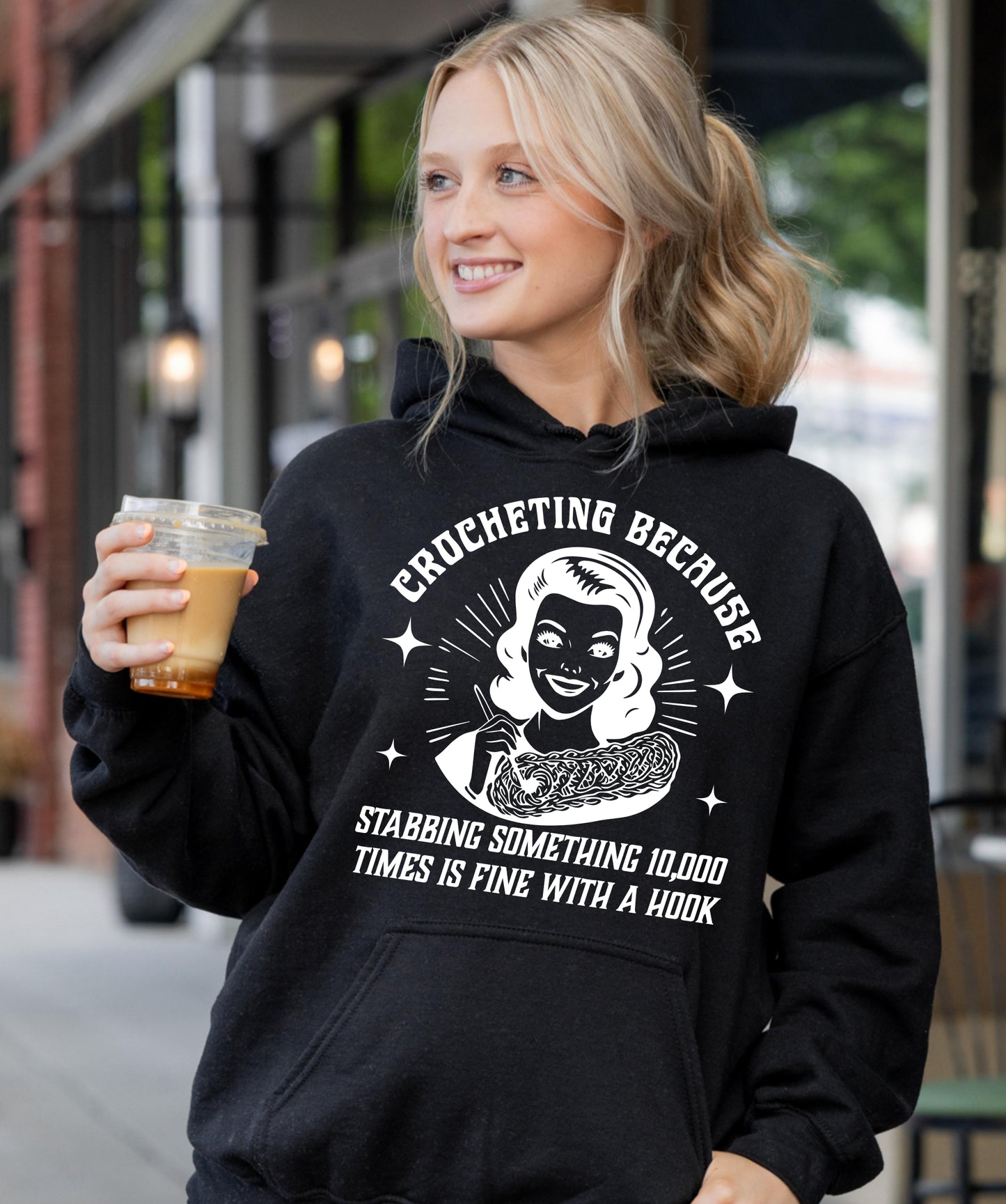 Crocheting Because Hoodie